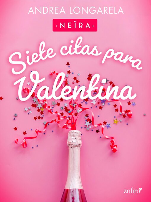 Title details for Siete citas para Valentina by Andrea Longarela - Available